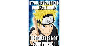 Friend Hilarious Anime Memes