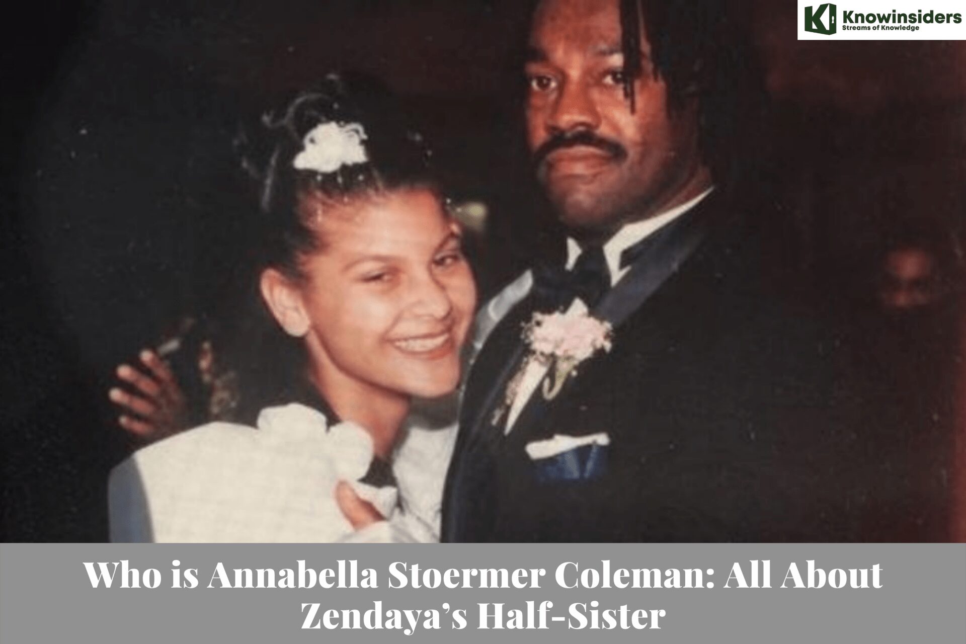Annabella Stoermer Coleman Know About Zendaya's Sister